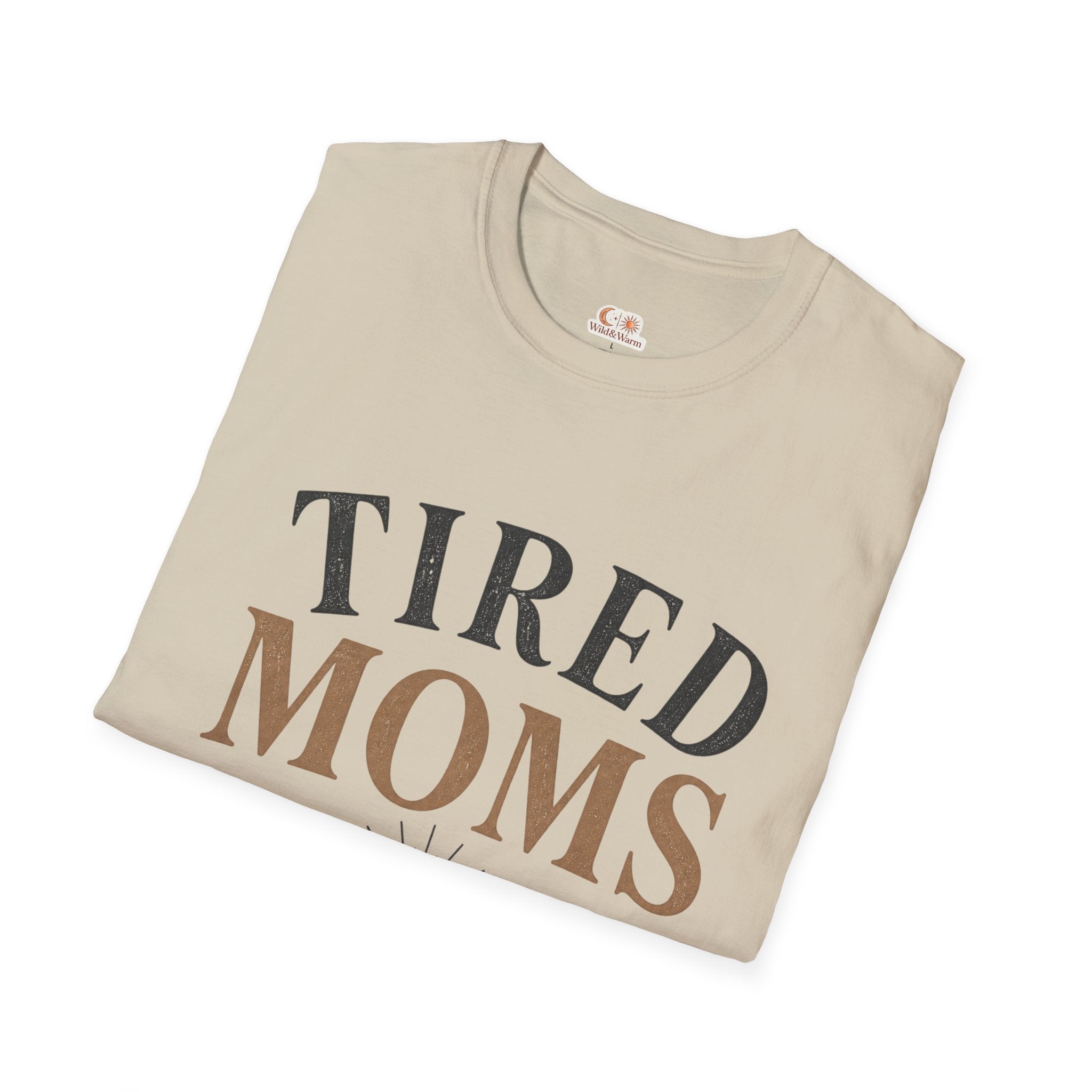 Tired Moms Club T-Shirt – Funny Mom Gift, Casual Everyday Tee